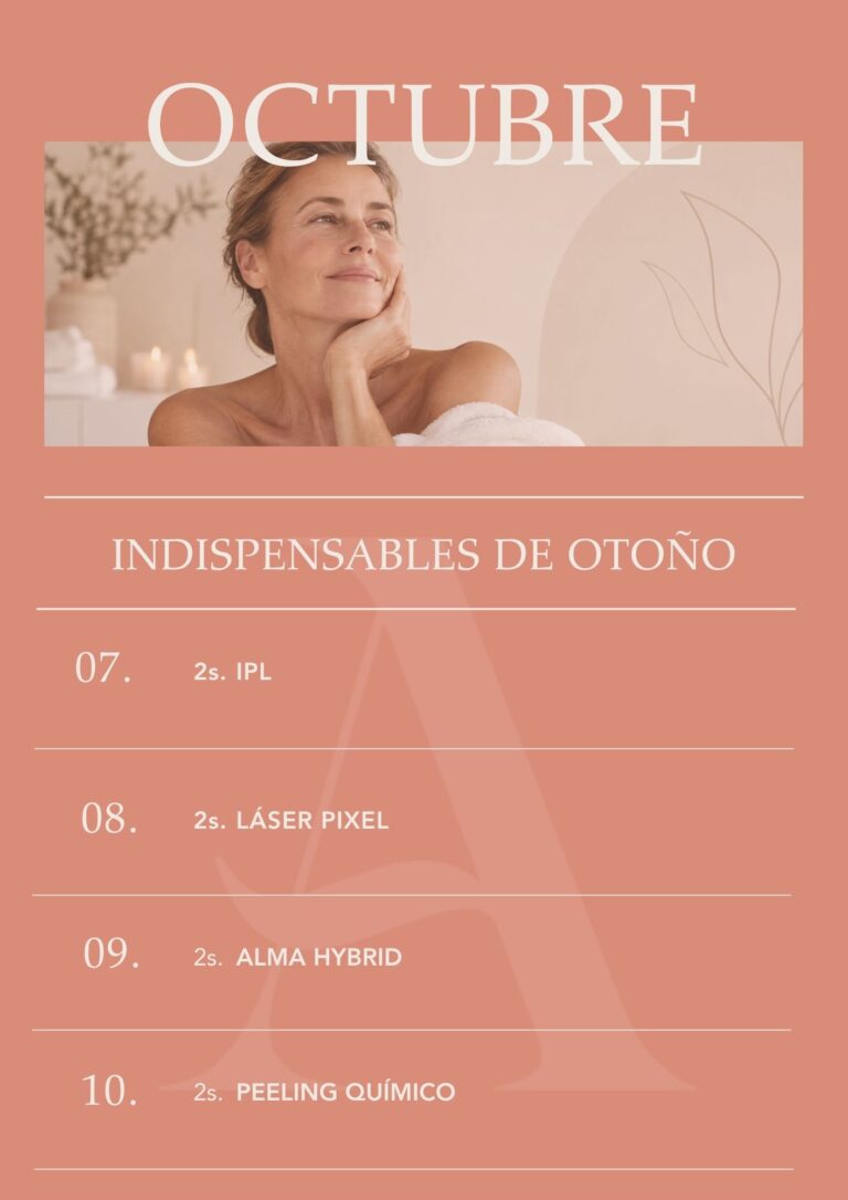 Listado de tratamientos indispensables para octubre en Clínica Aroma